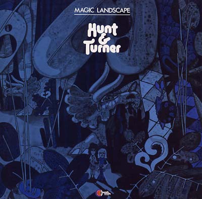 HUNT & TURNER - Magic Landscape |