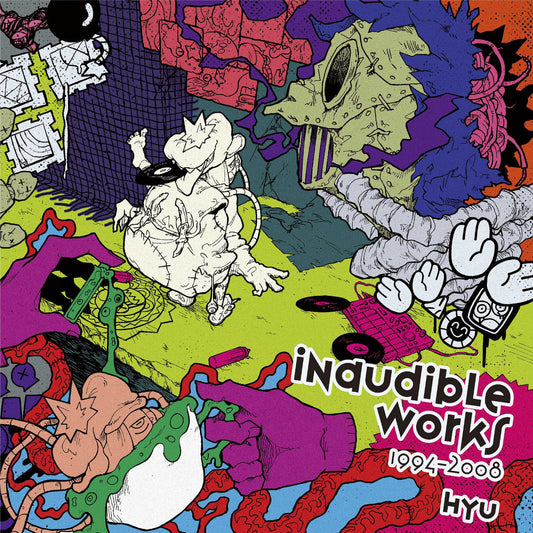 Hyu - Inaudible Works 1994-2008 |