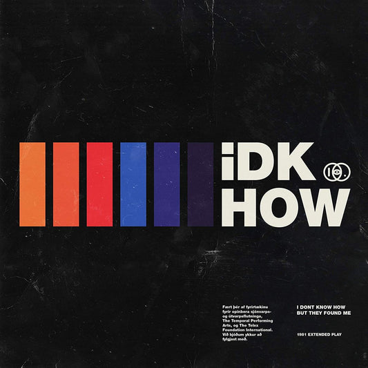 I DONT KNOW HOW BUT THEY FOUND ME - 1981 Extended Play [CD] |