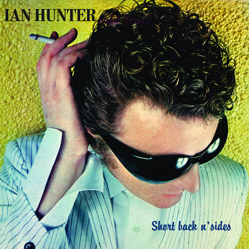 Ian Hunter - Short Back N' Sides (180g Yellow VINYL 2xLP Chrysalis CRVX1326) | NEW - NEW WAVE *NEW/COLOR*