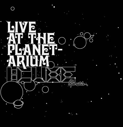 Live at the Planetarium |
