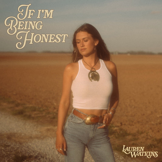 Lauren Watkins - If I'M Being Honest |