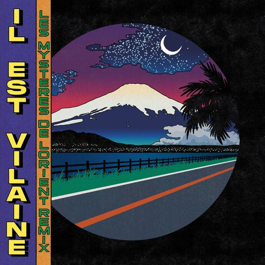IL EST VILAINE - Les Mysteres de Lorient Remixes |