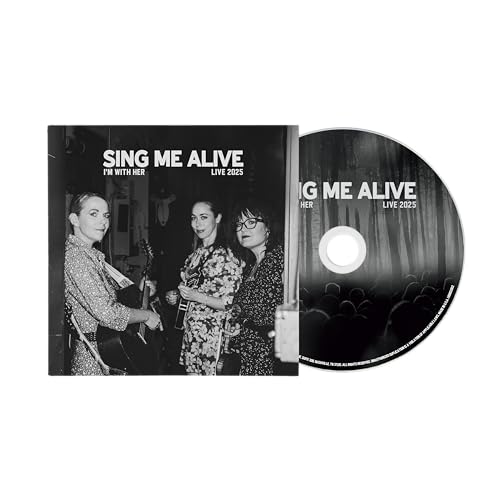 Sing Me Alive |