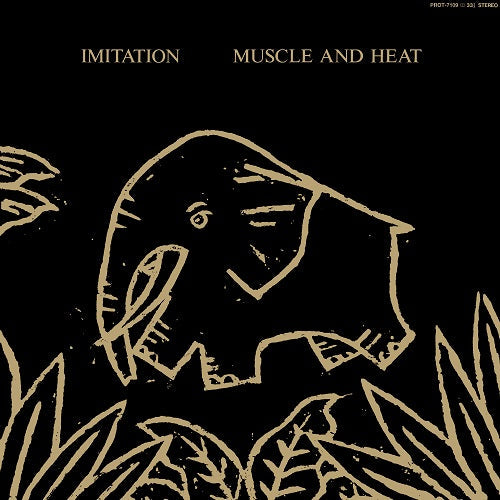 Imitation - Muscle And Heat |