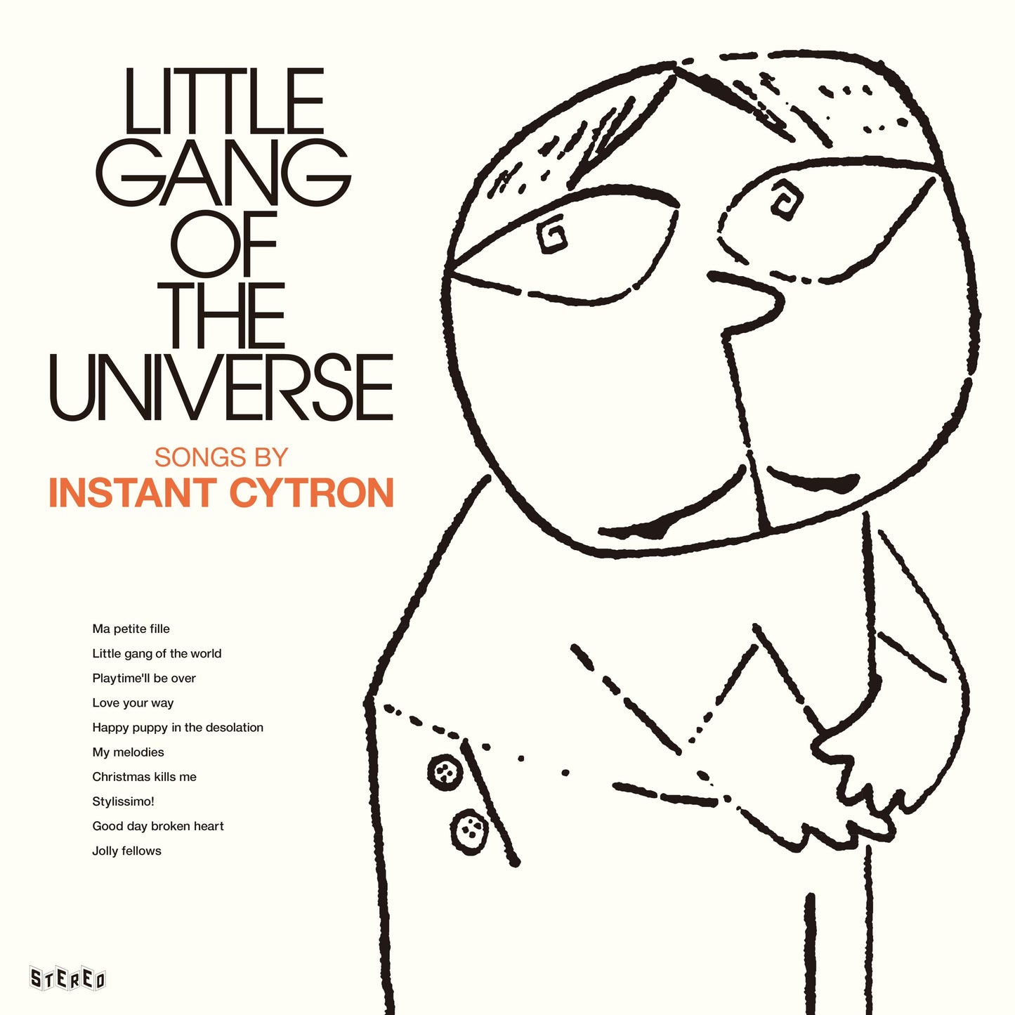 Instant Cytron - Little Gang Of The Universe |