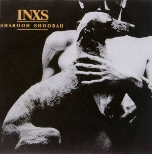 INXS - SHABOOH SHOOBAH |