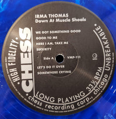 Irma Thomas Down At Muscle Shoals Chess, Geffen, Vinyl Me, Please LP, Album, Mono, Ltd, Num, RE, Blu Mint (M) Mint (M)