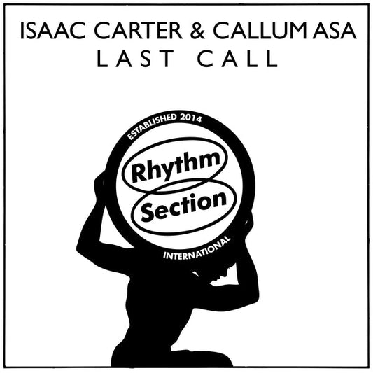 Isaac Carter & Callum Asa - Last Call [12"] |