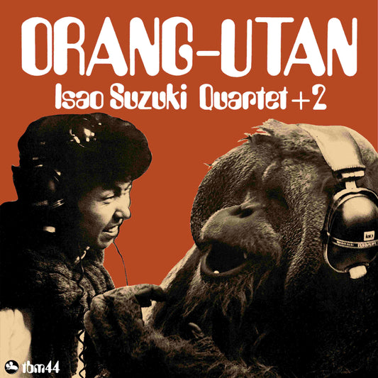 Isao Suzuki - Orangutan |
