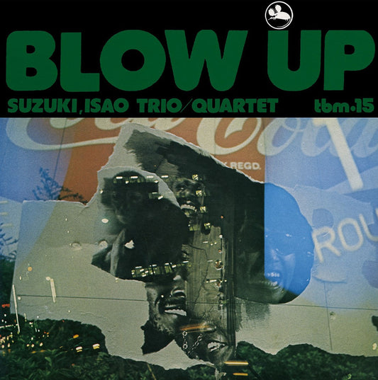 Isao Suzuki Trio / Quartet - Blow Up |
