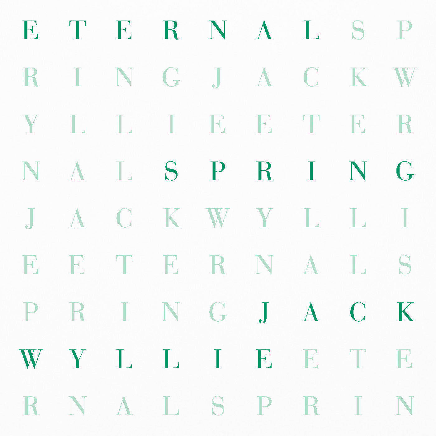 Jack Wyllie - Eternal Spring (‘Petrol’ Green Vinyl) |