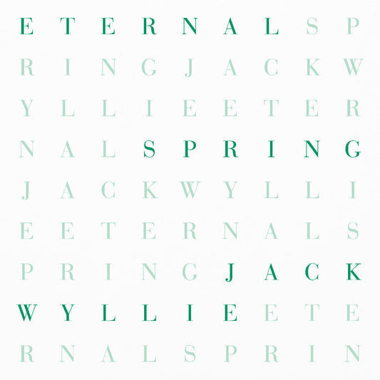 Jack Wyllie - Eternal Spring |