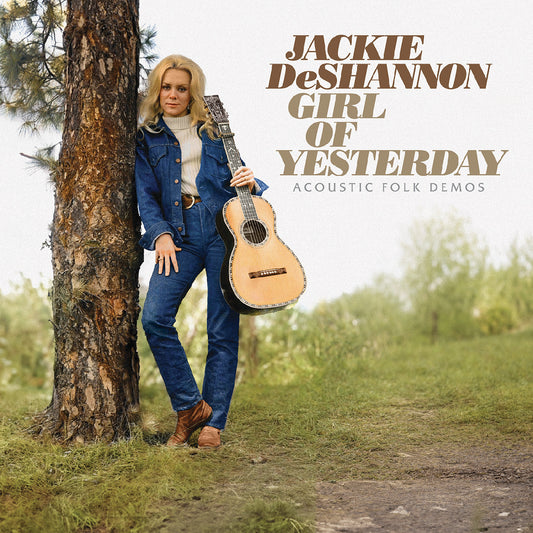 Jackie DeShannon - Girl Of Yesterday--Acoustic Folk Demos |