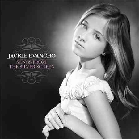 Jackie Evancho - SONGS FROM THE SILVER SCREEN |