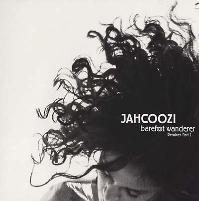 Barefoot Wanderer Remixes Part 1 |