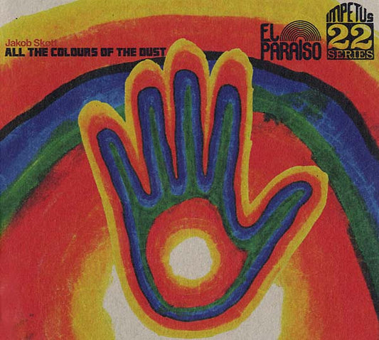 All The Colours Of The Dust |