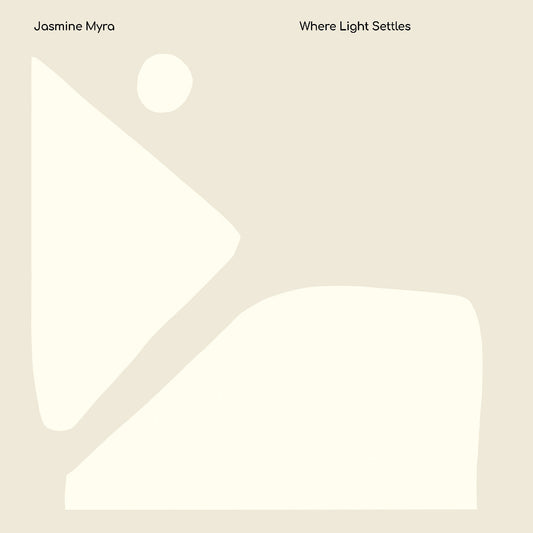 Jasmine Myra - Where Light Settles |