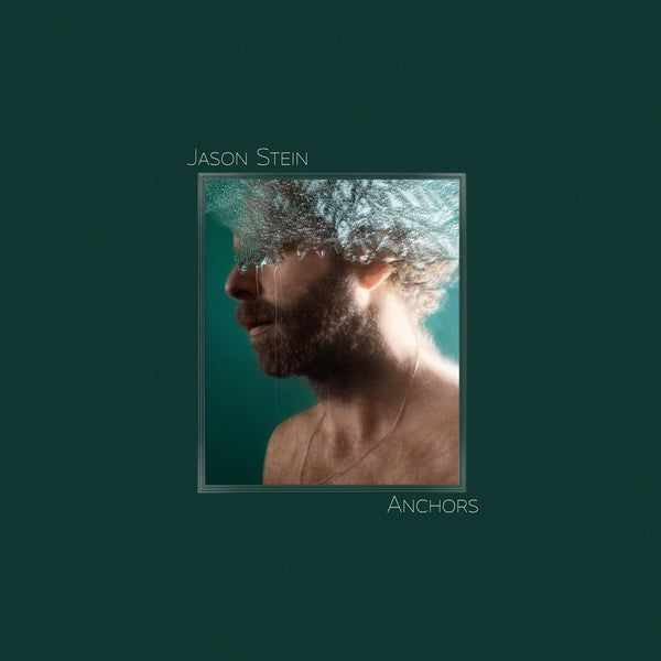 JASON STEIN - Anchors (VINYL LP) | NEW - JAZZ *NEW*