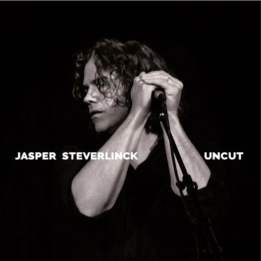 Jasper Steverlinck - Uncut (10" VINYL) | - POP *NEW*
