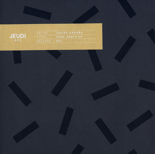 JAVIER ORDUNA - Fool Again EP |