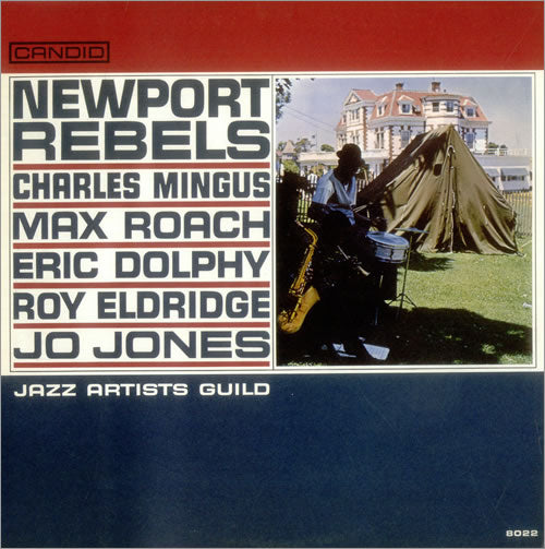 Jazz Artists Guild - Newport Rebels |