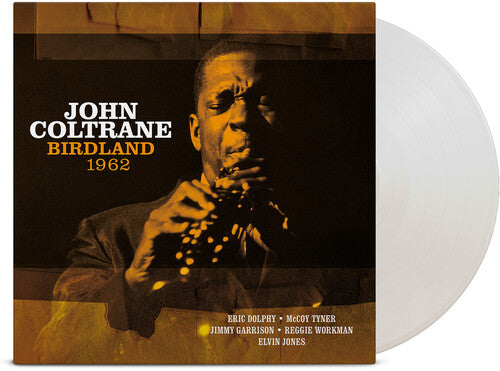 John Coltrane - (PRESALE 7/3/26) Birdland 1962 (WHITE VINYL) | Mint (M) Mint (M) - JAZZ *NEW/COLOR*