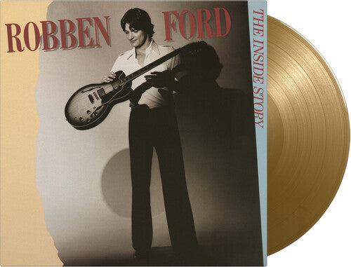 Robben Ford - Inside Story (TD 180G Gold Import VINYL LP) | NEW - JAZZ *NEW/COLOR*