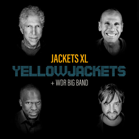Yellowjackets and WDR Big Band - Jackets XL (CD) | - JAZZ *NEW*