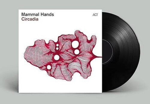 Mammal Hands - Circadia (VINYL) | Mint (M) Mint (M) - JAZZ *NEW*