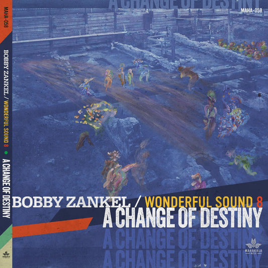 Zankel, Bobby & Wonderful Sound 8 - A Change Of Destiny (CD) | - JAZZ *NEW*
