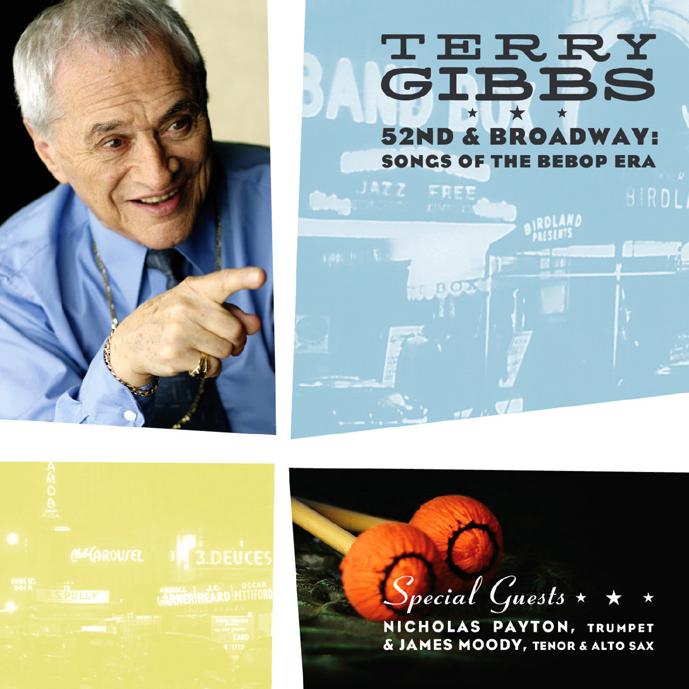 Gibbs, Terry - 52nd & Broadway: Songs of the Bebop Era (CD) | - JAZZ *NEW*