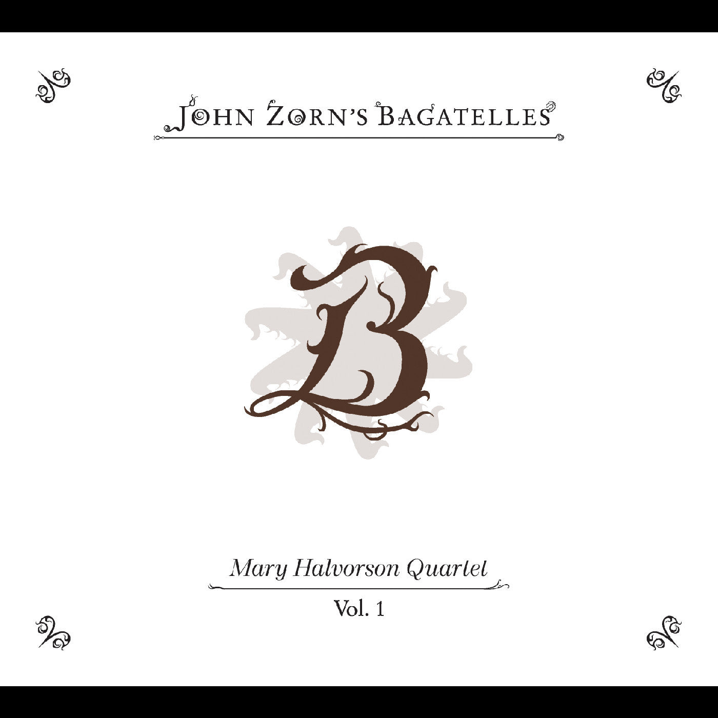 Halvorson, Mary Quartet - The Bagatelles Vol. 1 (CD) | - JAZZ *NEW*