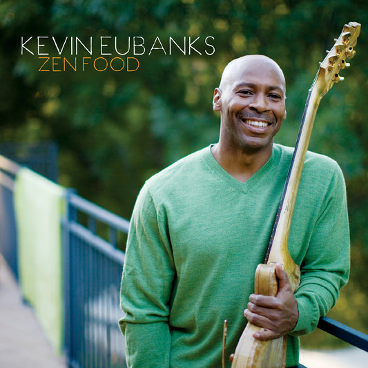 Eubanks, Kevin - Zen Food | - JAZZ *NEW*