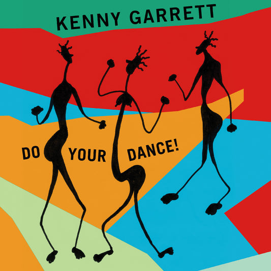 Garrett, Kenny - Do Your Dance! | - JAZZ *NEW*