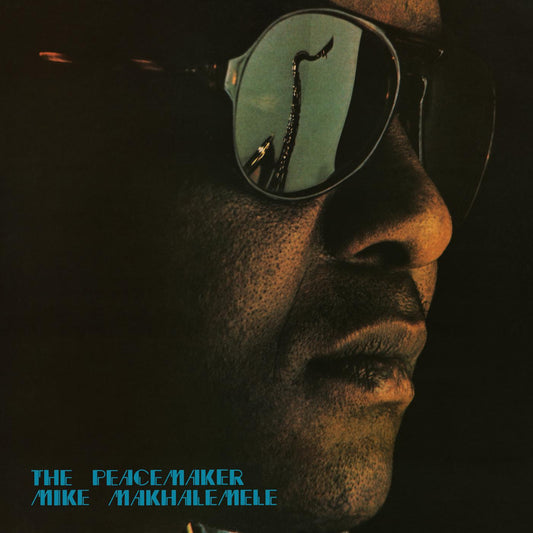 Makhalemele, Mike - The Peacemaker | - JAZZ *NEW*
