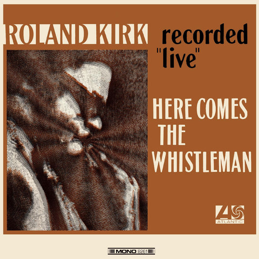 Kirk, Roland - Here Comes The Whistleman (ORANGE VINYL) | - JAZZ *NEW*