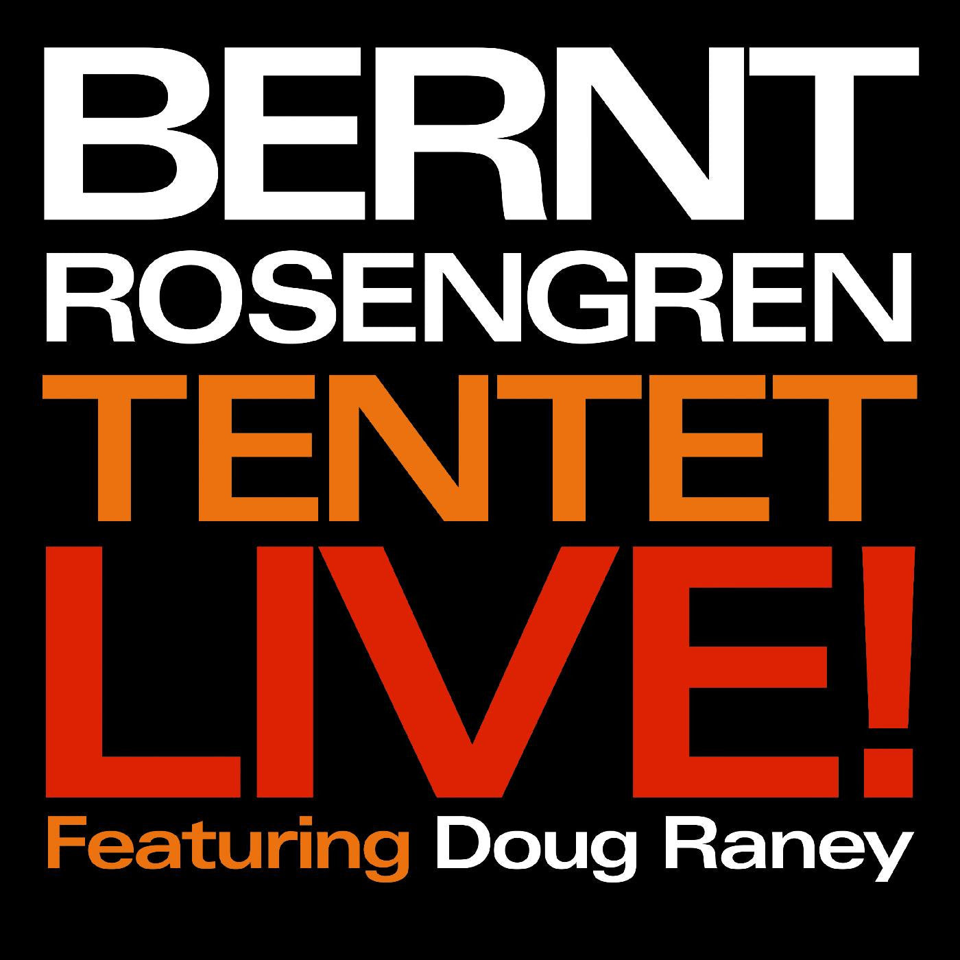 Rosengren, Bernt Tentet - Live! (CD) | - JAZZ *NEW*