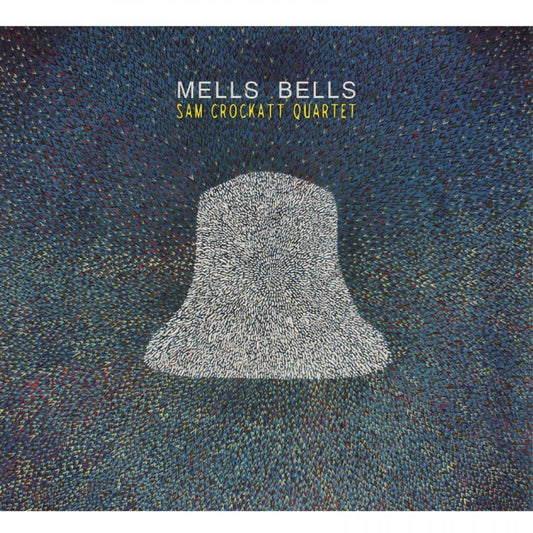 Crockatt, Sam Quartet - Mells Bells (CD) | - JAZZ *NEW*