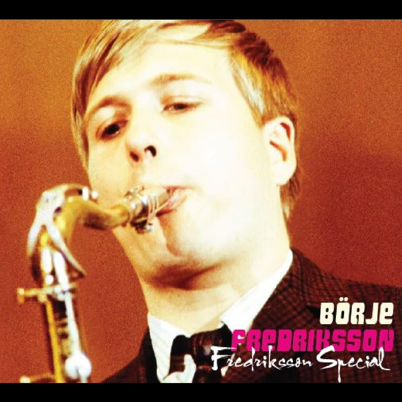 Fredriksson, Börje - Fredriksson Special (CD) | - JAZZ *NEW*
