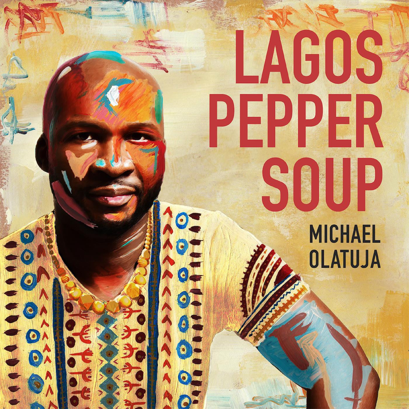 Olatuja, Michael - LAGOS PEPPER SOUP (CD) | Mint Mint - JAZZ *NEW*