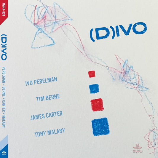Perelman, Ivo, Tim Berne, James Carter, Tony Malab - (D)IVO (CD) | - JAZZ *NEW*