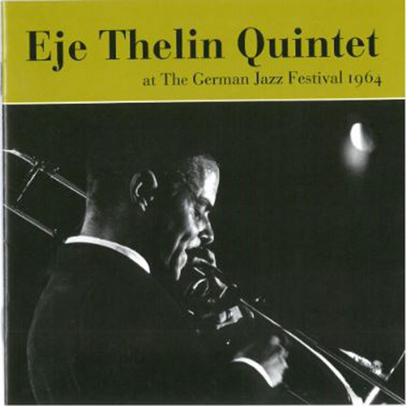 Eje Thelin Quintet - German Jazz Festival 1964 (CD) | - JAZZ *NEW*