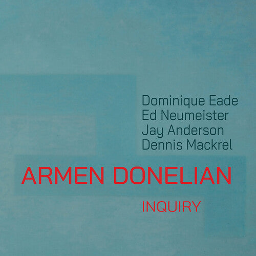 Armen Donelian - (PRESALE 6/5/26) Inquiry (CD) | Mint (M) Mint (M) - JAZZ *NEW*