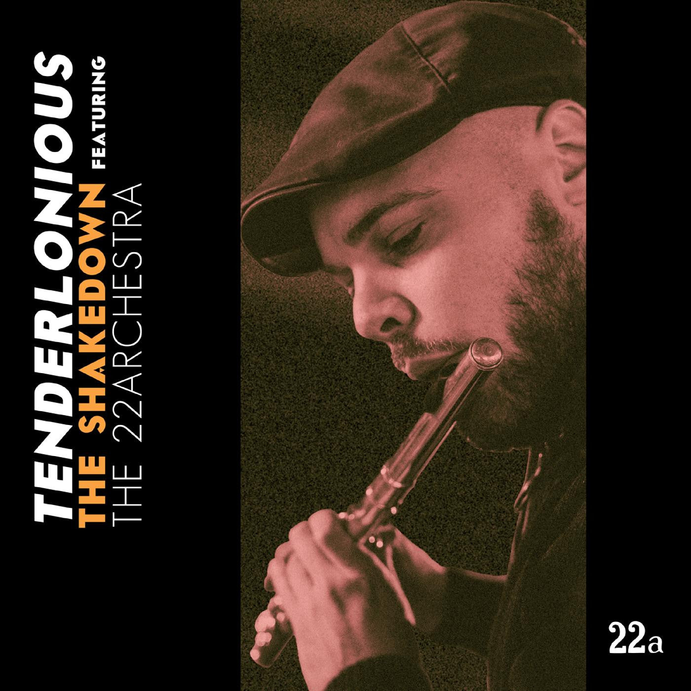 Tenderlonious - The Shakedown Feat. The 22Archestra (CD) | Mint Mint - JAZZ *NEW*