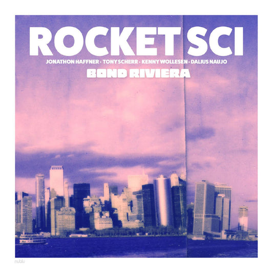 Rocket Sci - Bond Riviera | - JAZZ *NEW*
