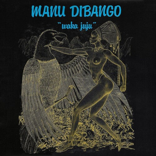 Manu Dibango - (PRESALE 7/3/26) Waka Juju (DIGI CD) | Mint (M) Mint (M) - JAZZ *NEW*