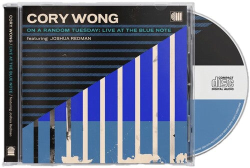 CORY WONG - (PRESALE 11/27/26) On a Random Tuesday - Live at the Blue Note Featuring Joshua Redman (CD) | NEW - JAZZ *NEW*