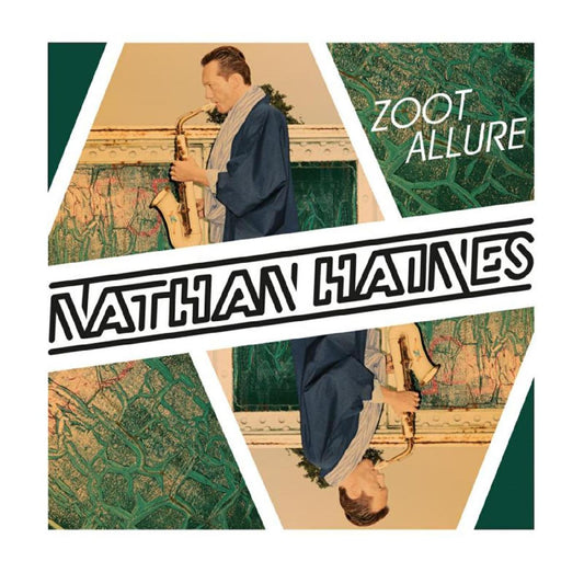 Haines, Nathan - Zoot Allure (CD) | Mint Mint - JAZZ *NEW*