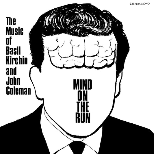Kirchin, Basil & John Coleman - Mind On The Run | - JAZZ *NEW*
